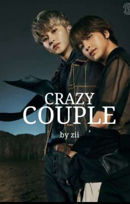 Crazy Couple || Markhyuck  cover