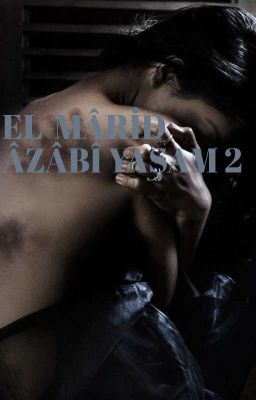 EL MÂRİD ÂZÂB-Î YAŞAM 2  cover