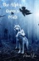 The Alpha Queen's Mate (Book 5 of The Regal Eclipse Pack Series) by AutumnShore1