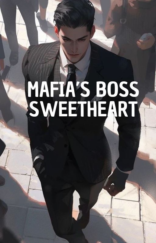 Mafia's boss sweetheart by MeryamGlory