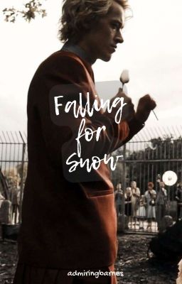 Falling for Snow | OC x Coriolanus Snow cover