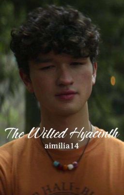 The Wilted Hyacinth || Luke Castellan cover