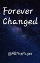 Forever Changed by AllThePages