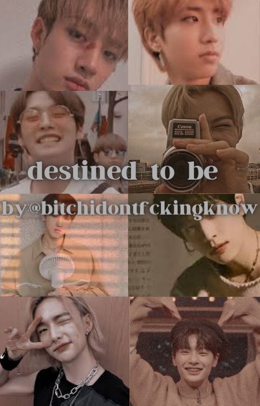 destined to be || skz by bitchidontfckingknow