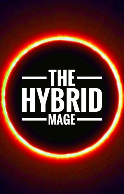 The Hybrid Mage by Ikari_Cosmos