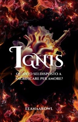 IGNIS "quanto sei disposto a sacrificare per amore?" cover