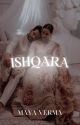 ISHQARA by Maya_Verma