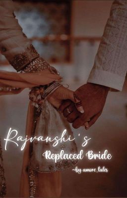 Rajvanshi's Replaced Bride cover