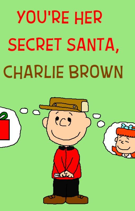 You're Her Secret Santa, Charlie Brown by ArthurEngine