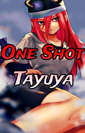 One Shots Tayuya by ian522