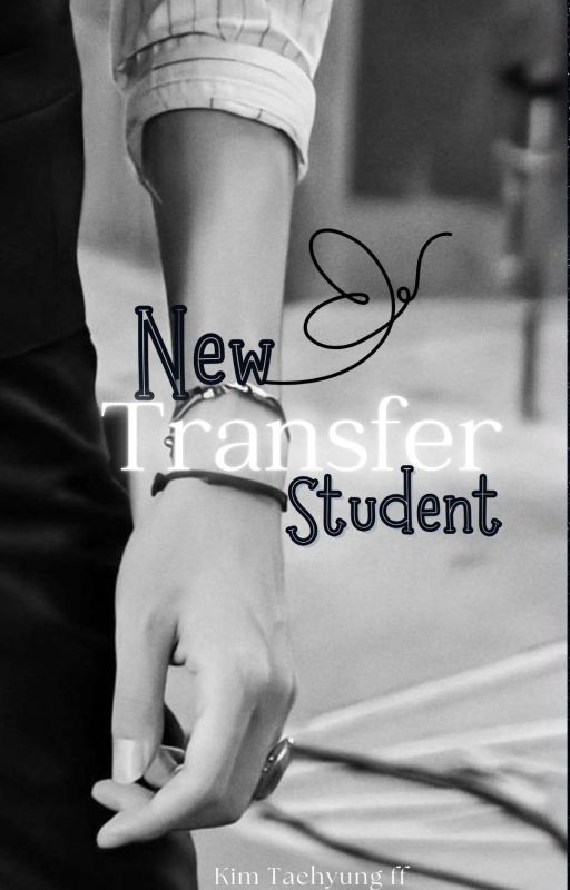 New Transfer Student ( thv ff) . by MoonLight553204