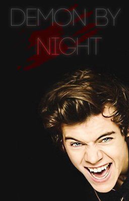 Demon By Night (Harry Styles Horror Love Story) cover