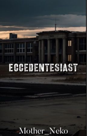 ✧Eccedentesiast✧ by Mother_Neko