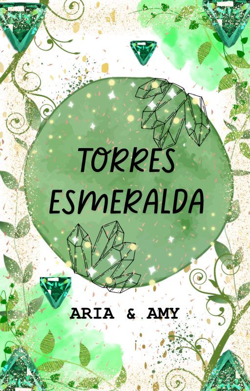 Torres Esmeralda by -IvyClove-