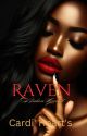 (Raven) Broken HEARTED by Myahhlove96