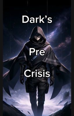 Dark's Pre Crisis  cover