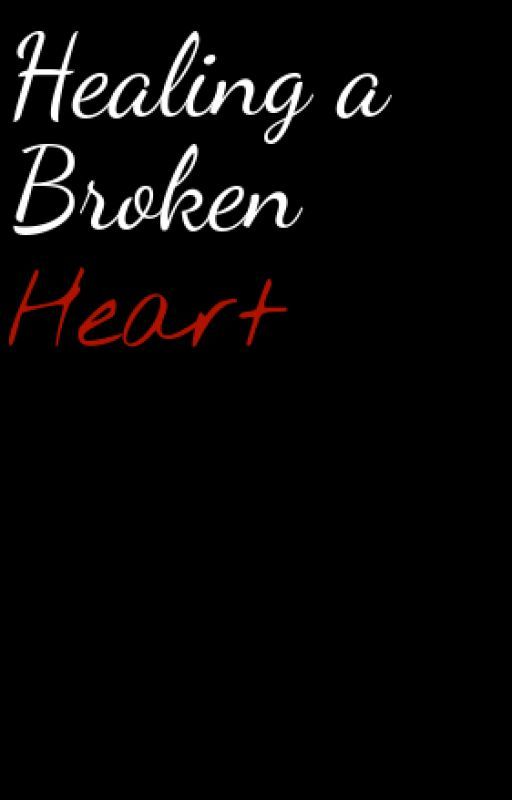 Healing a Broken Heart by Raibaryu