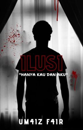 02 | ILUSI (ON GOING) by UmaizFair