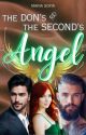 The Don's & The Second's Angel by mswrites2024