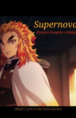 Supernova (Rengoku x Reader) cover