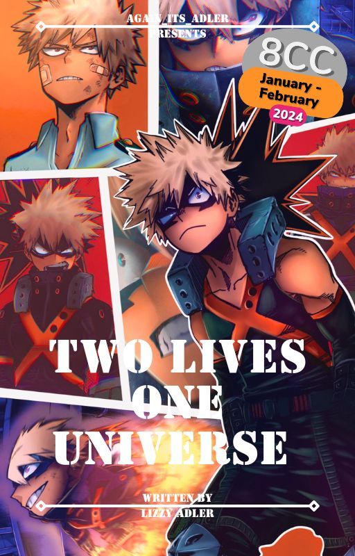 Two Lives-One Universe || Bakugo x Reader by Again_Its_Adler