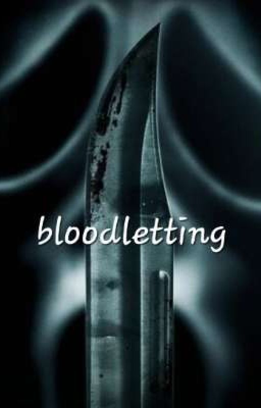 bloodletting by glassofmalk