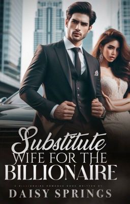 Substitute Wife For The Billionaire. cover