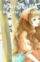 Marrying My Ex-Husband's Arch Enemy by lahrenmei