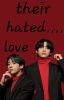 Their Hated Love [KTH]