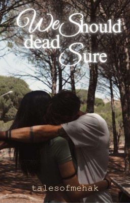 We Should Dead Sure cover