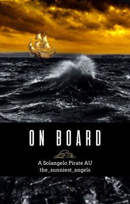 On Board {A Solangelo Pirate AU} cover