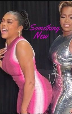 Something New | Taraji x Fantasia cover