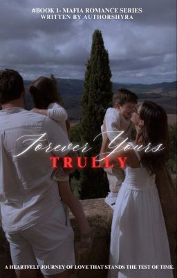 Forever yours trully [COMPLETED] cover