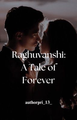 Raghuvanshi: A Tale of Forever cover