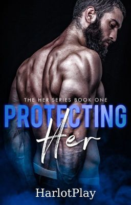 Protecting Her 18  (Her Series book one) cover