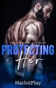 Protecting Her 18  (Her Series book one) by HarlotPlay