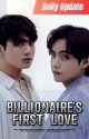 Billionaire's First Love by Taekookslove01