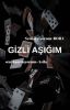 Gizli aşığım 