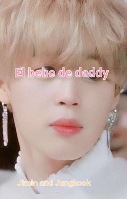 El bebé de daddy - Kookmin  cover