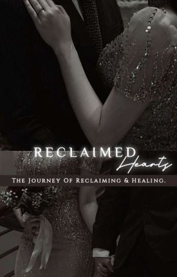 𝐑𝐄𝐂𝐋𝐀𝐈𝐌𝐄𝐃 𝐇𝐄𝐀𝐑𝐓𝐒 : The Journey Of Reclaiming & Healing   cover