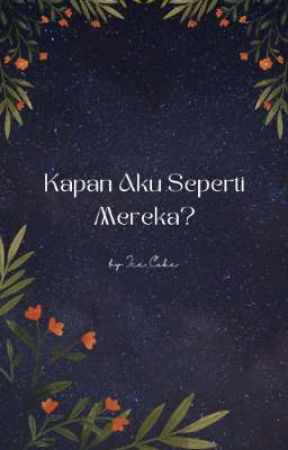 Kapan Aku Seperti Mereka? | YUQI by ice_coke