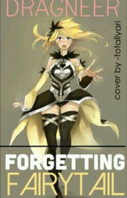 Forgetting FairyTail cover