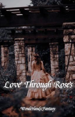 Love Through Roses cover