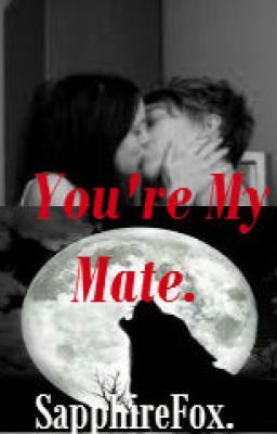 You're My Mate. cover