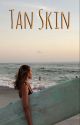 TAN SKIN // A Baxter Radic Story by ilovemilesteller1