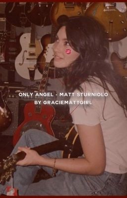 only angel - matt sturniolo cover