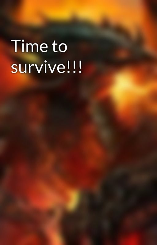 Time to survive!!! by oli101