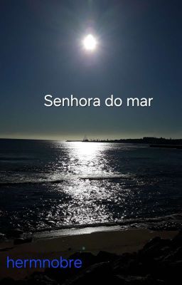 Senhora do mar cover