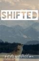 Shifted by LizzyPeltonWrites