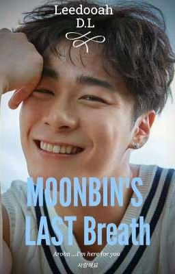 Moonbin's last breath ( English version) cover